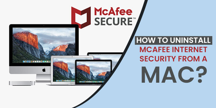 Uninstall McAfee Internet Security from a Mac