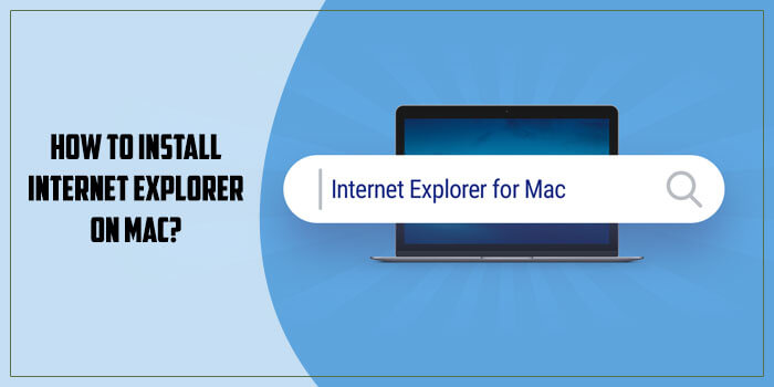 Install Internet Explorer on Mac