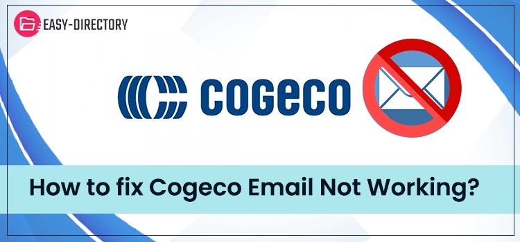 Cogeco Email Not Working